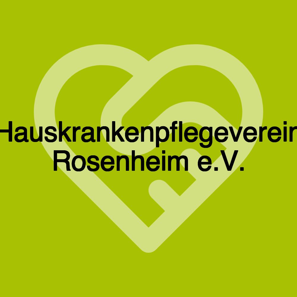 Hauskrankenpflegeverein Rosenheim e.V.