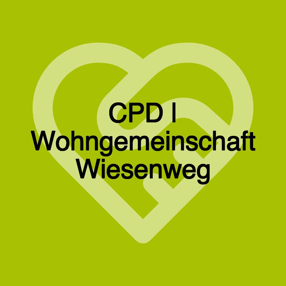 CPD | Wohngemeinschaft Wiesenweg