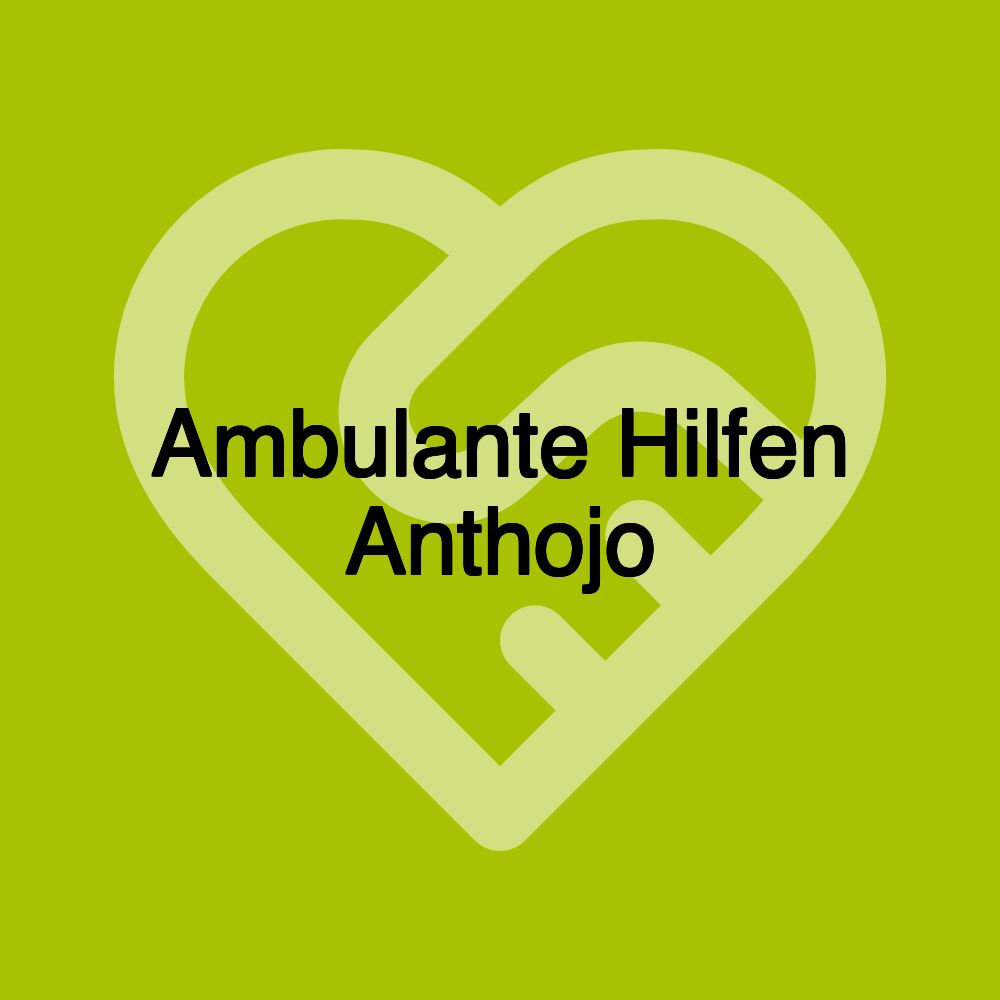 Ambulante Hilfen Anthojo