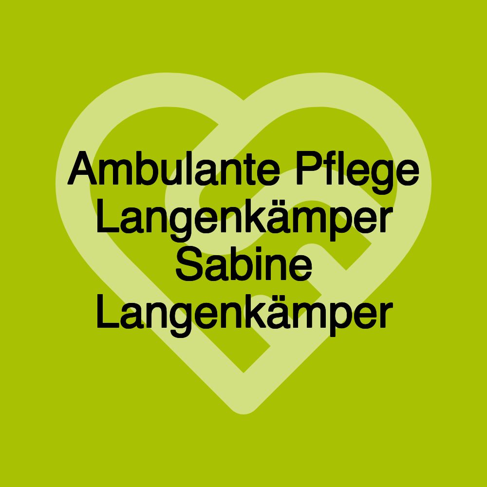 Ambulante Pflege Langenkämper Sabine Langenkämper