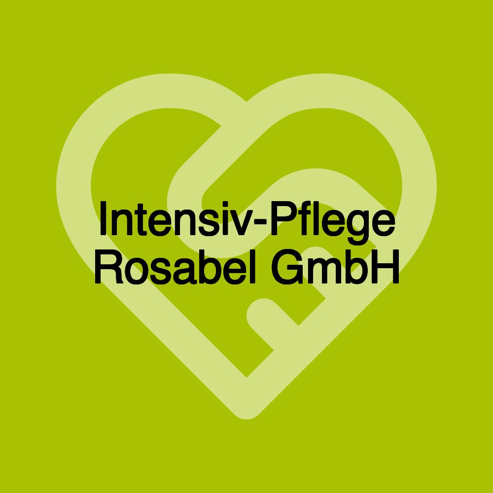 Intensiv-Pflege Rosabel GmbH