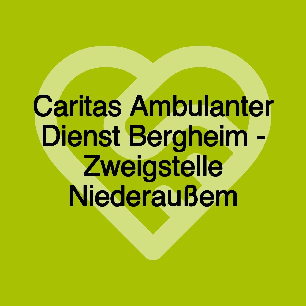 Caritas Ambulanter Dienst Bergheim - Zweigstelle Niederaußem