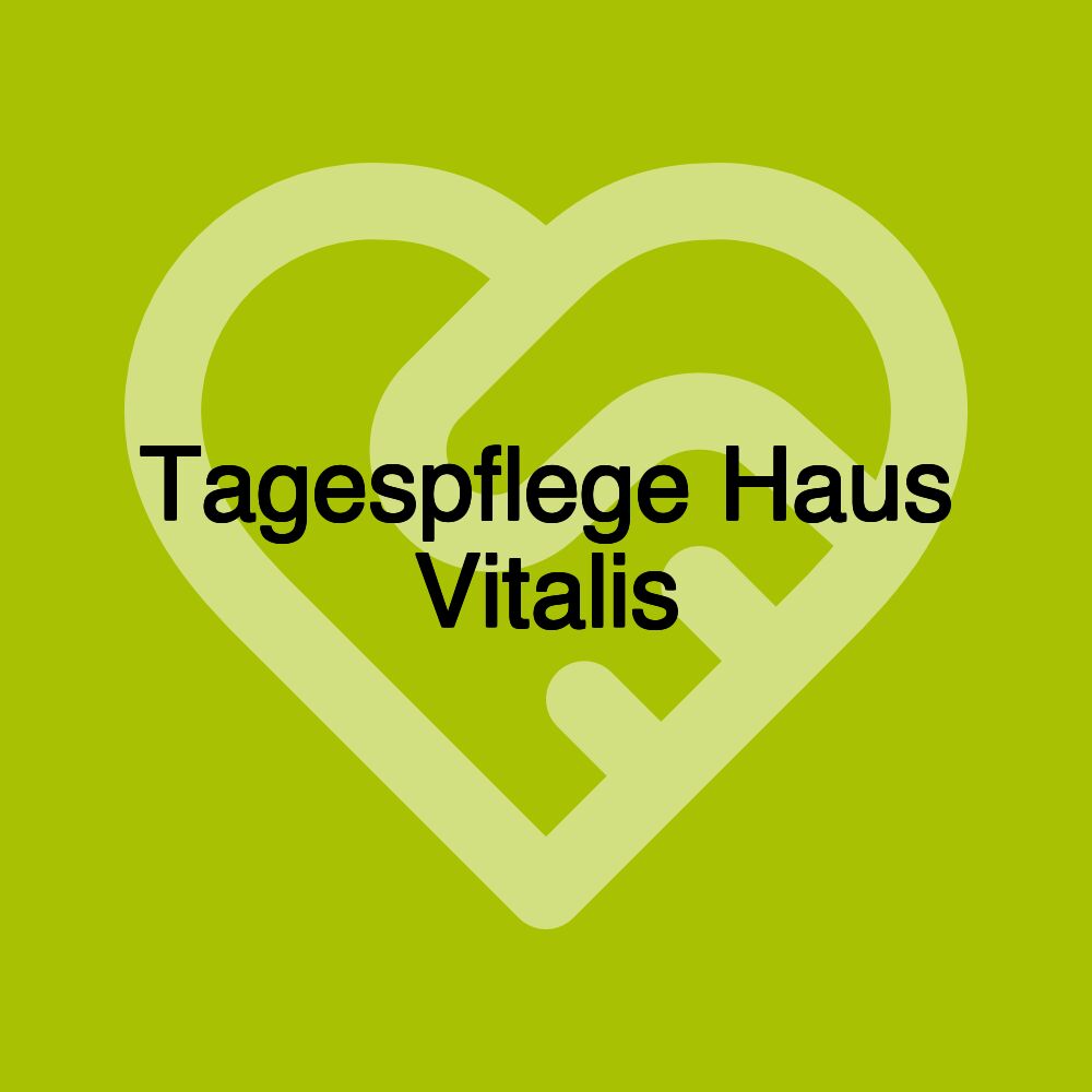 Tagespflege Haus Vitalis