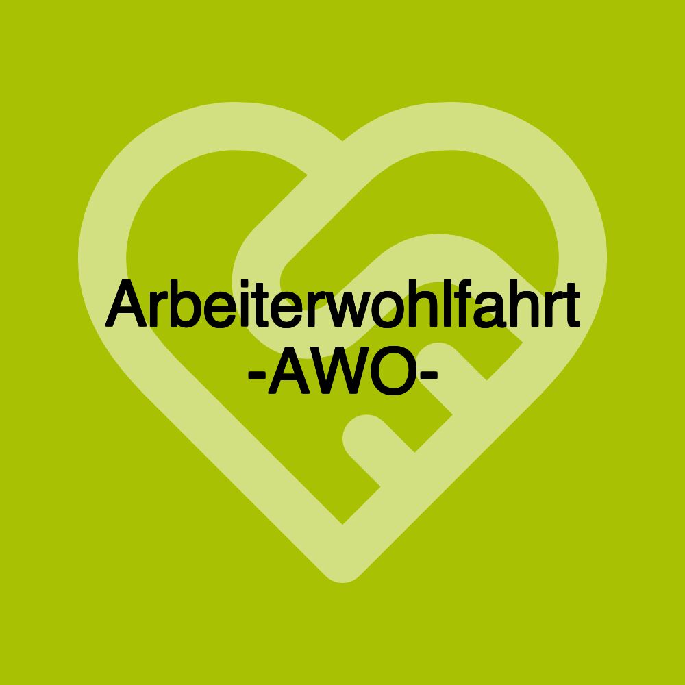 Arbeiterwohlfahrt -AWO-