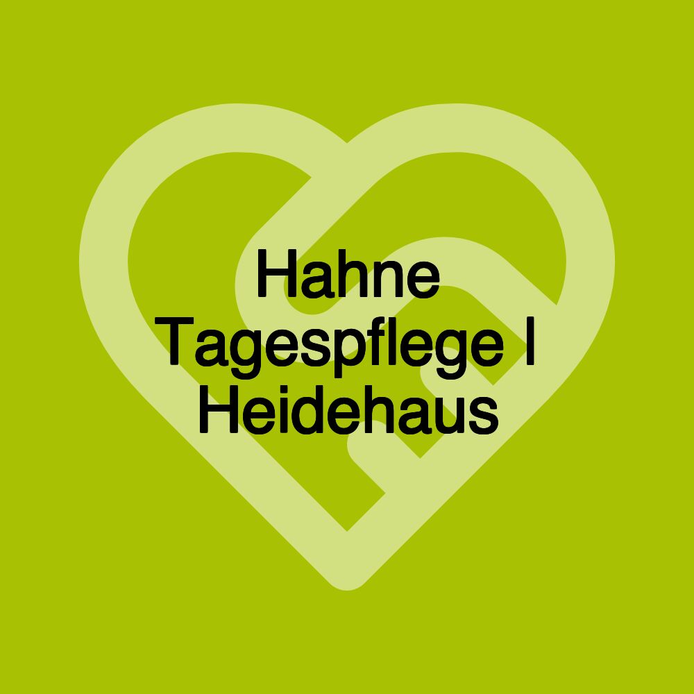 Hahne Tagespflege | Heidehaus