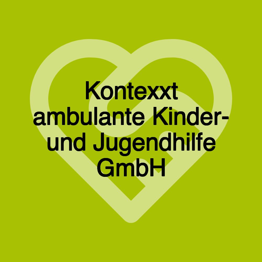 Kontexxt ambulante Kinder- und Jugendhilfe GmbH