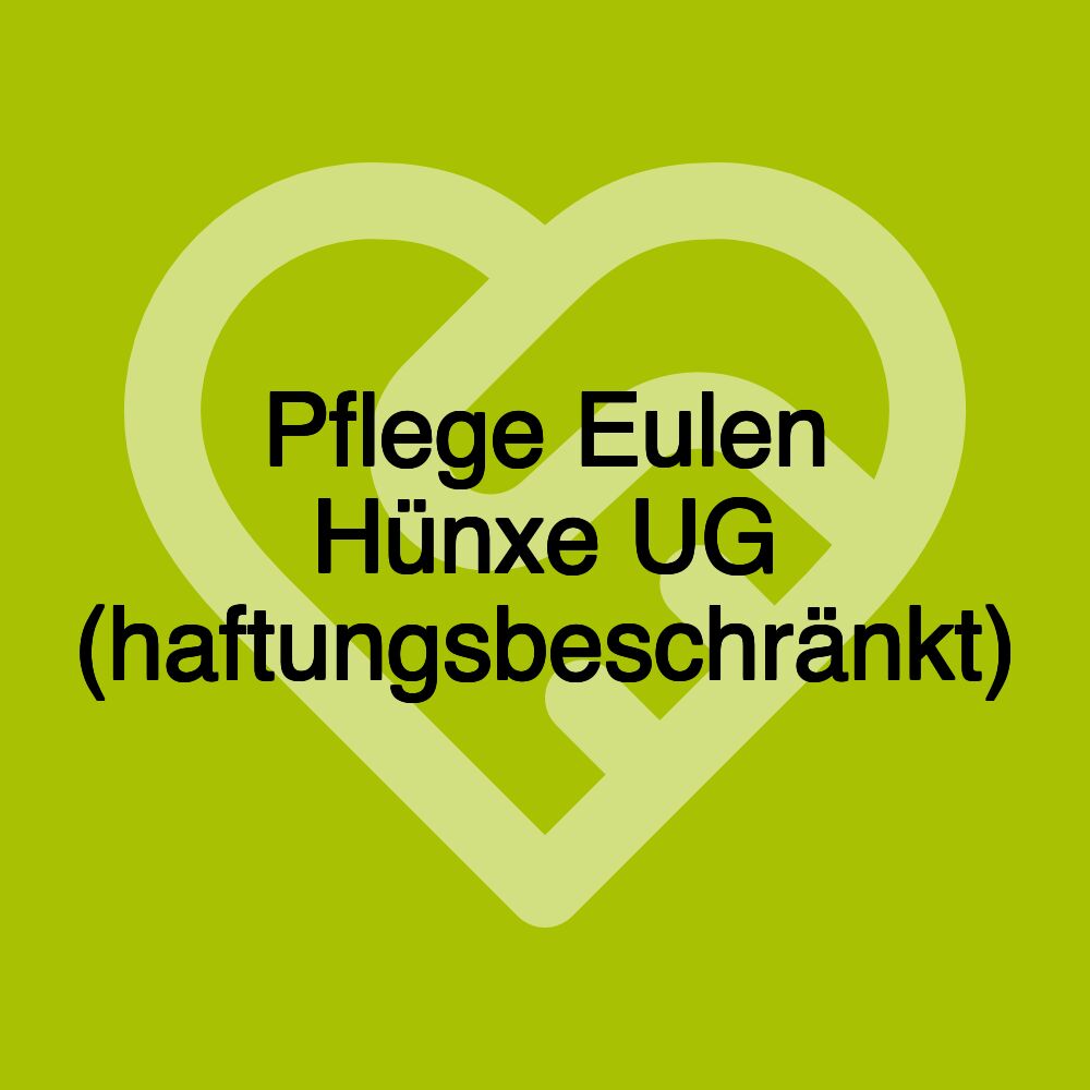 Pflege Eulen Hünxe UG (haftungsbeschränkt)