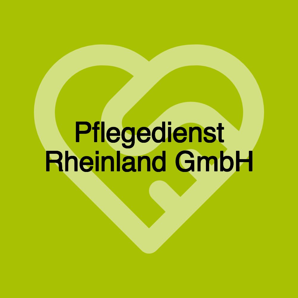 Pflegedienst Rheinland GmbH