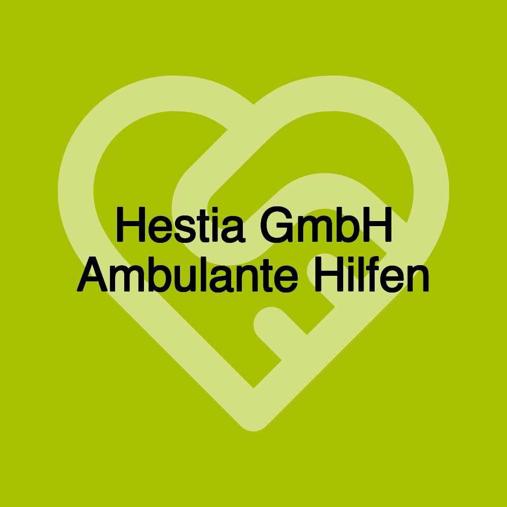 Hestia GmbH Ambulante Hilfen