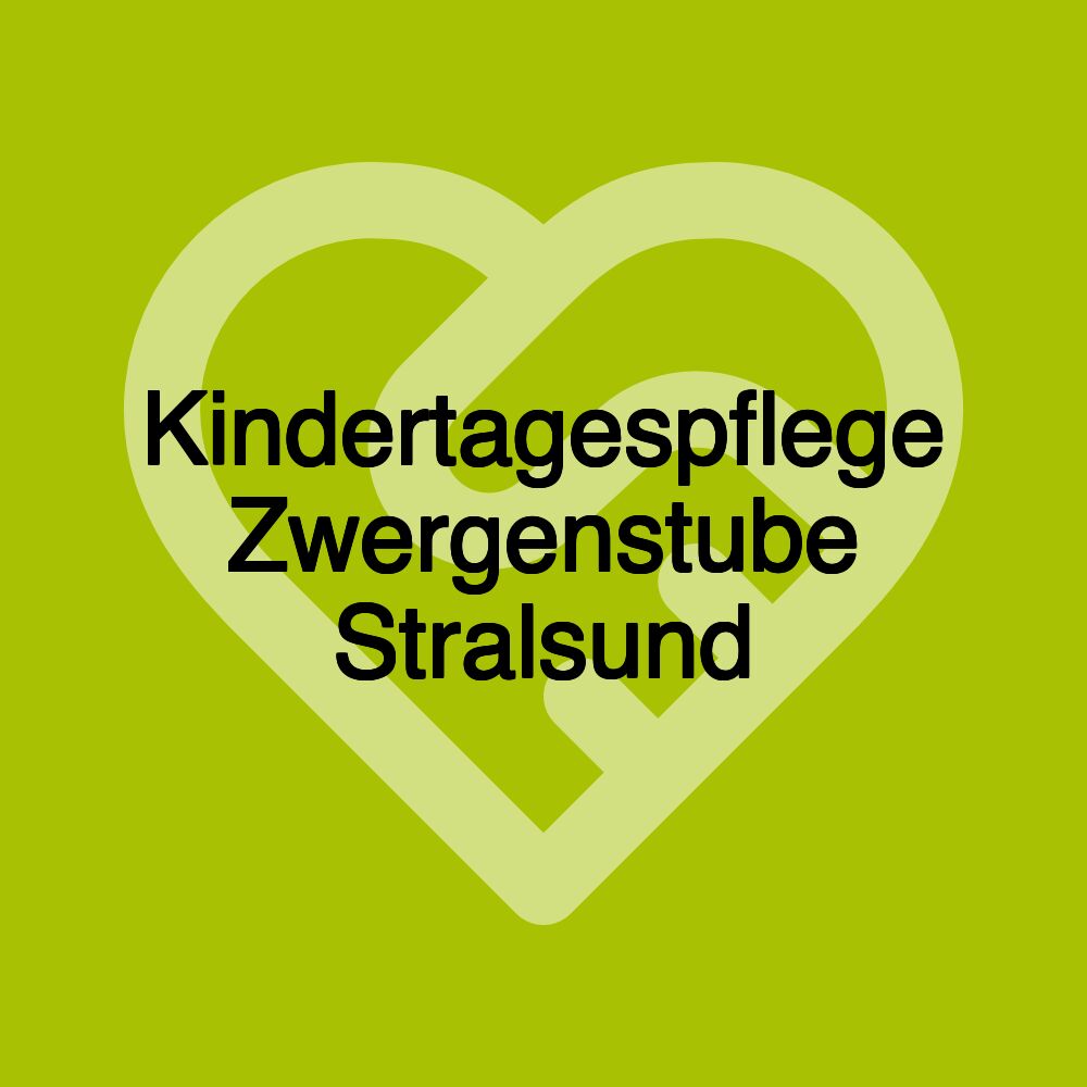 Kindertagespflege Zwergenstube Stralsund