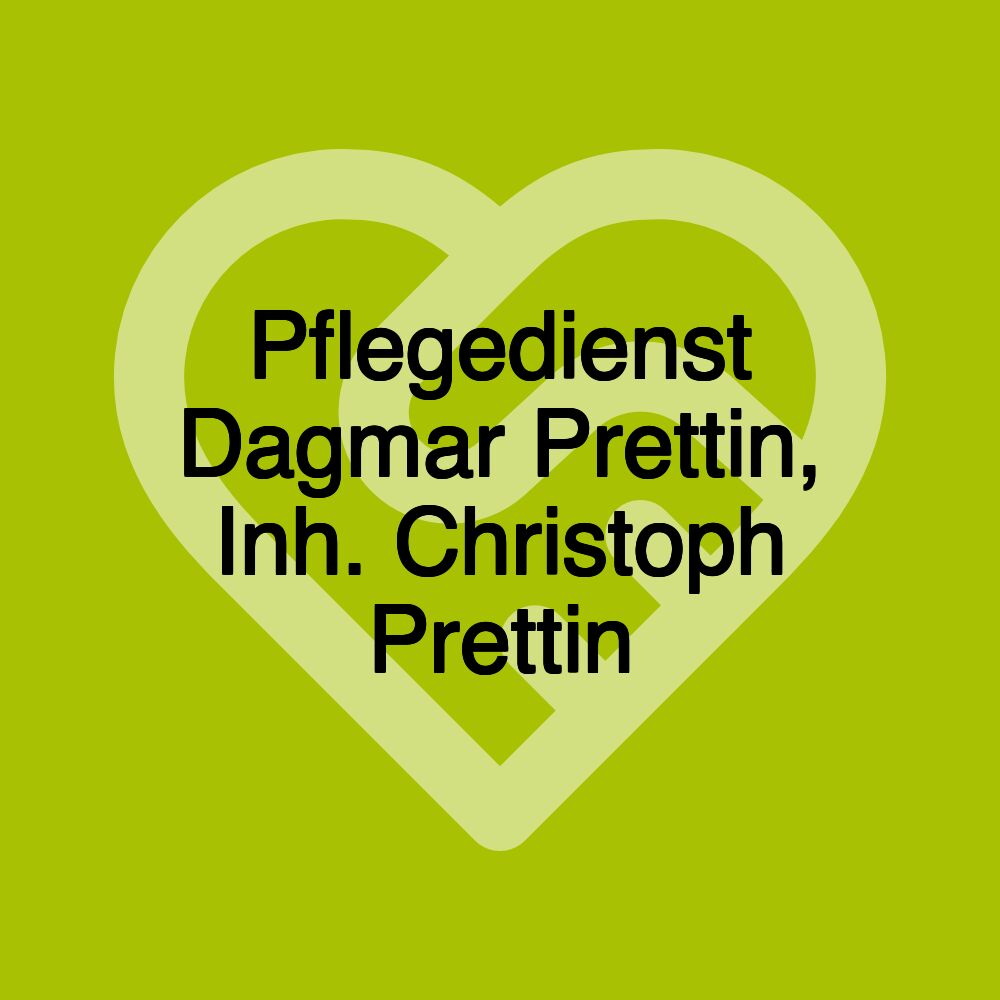 Pflegedienst Dagmar Prettin, Inh. Christoph Prettin