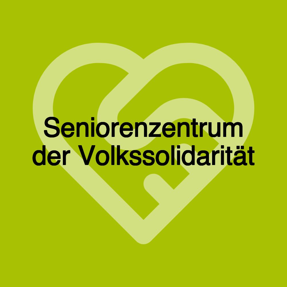 Seniorenzentrum der Volkssolidarität