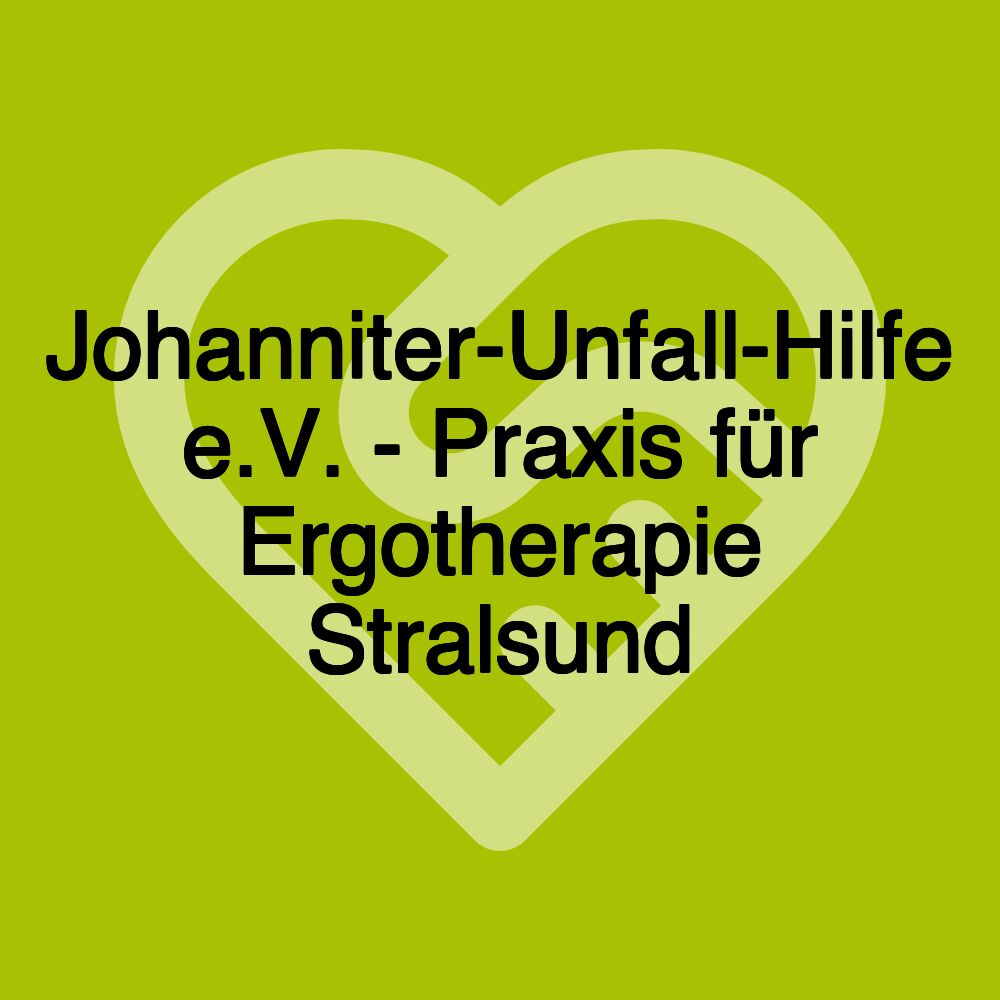 Johanniter-Unfall-Hilfe e.V. - Praxis für Ergotherapie Stralsund