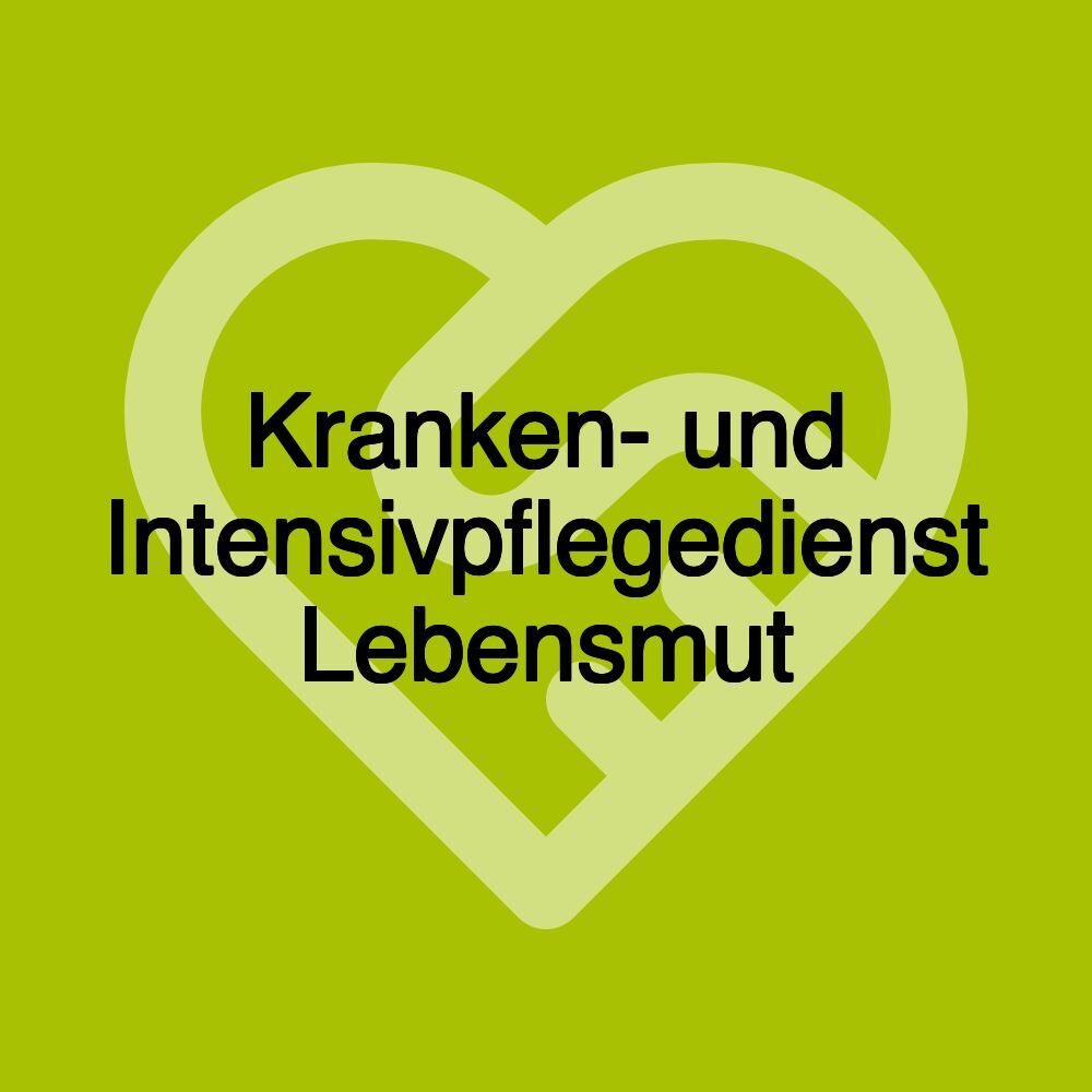 Kranken- und Intensivpflegedienst Lebensmut