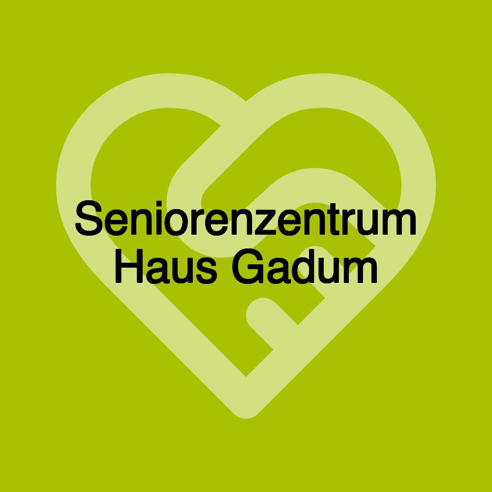 Seniorenzentrum Haus Gadum