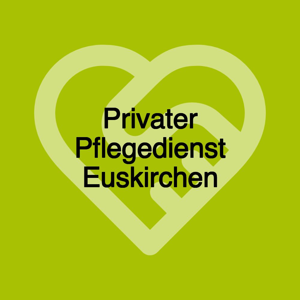 Privater Pflegedienst Euskirchen