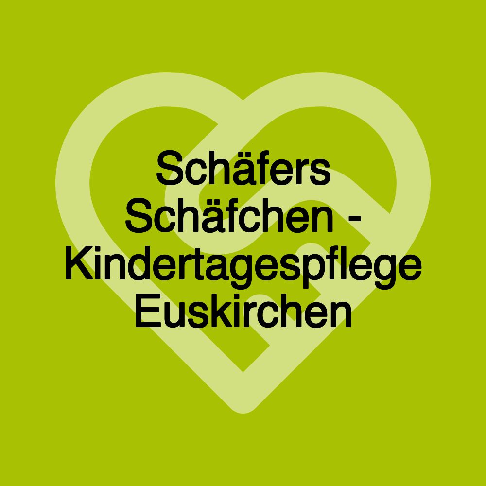 Schäfers Schäfchen - Kindertagespflege Euskirchen