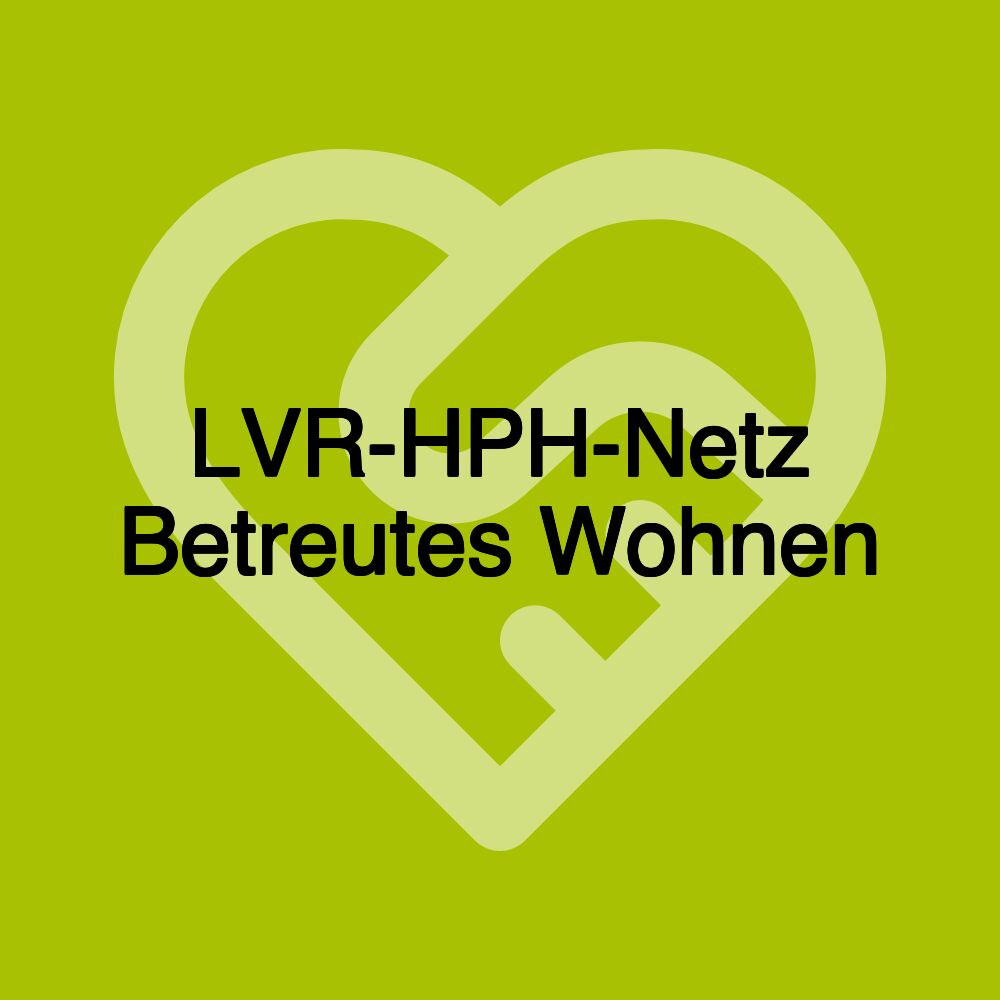 LVR-HPH-Netz Betreutes Wohnen