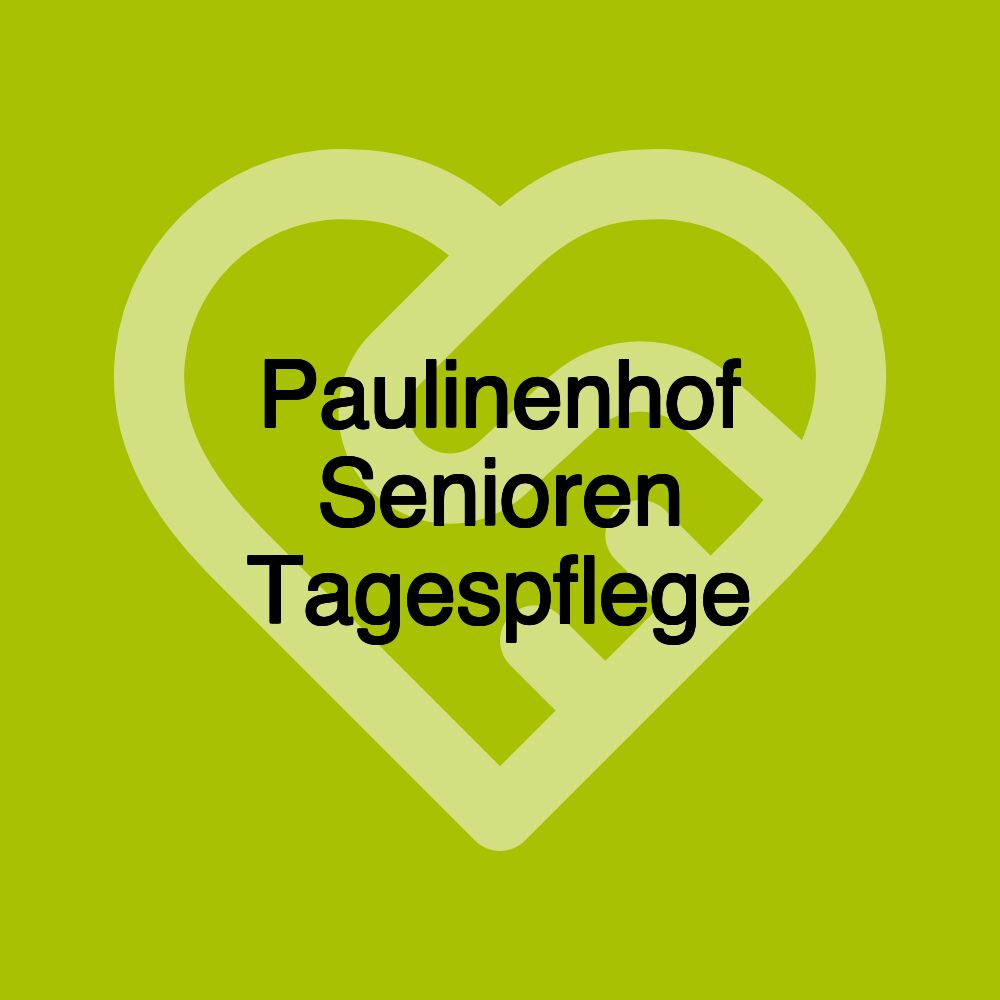 Paulinenhof Senioren Tagespflege