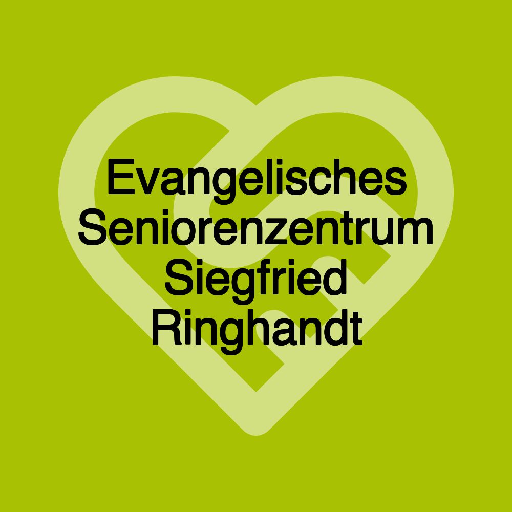 Evangelisches Seniorenzentrum Siegfried Ringhandt