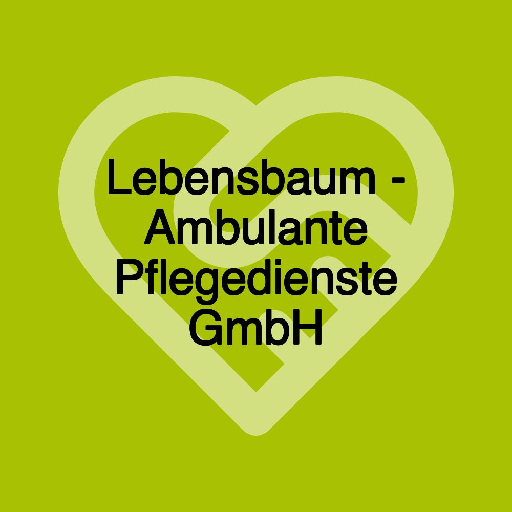 Lebensbaum - Ambulante Pflegedienste GmbH