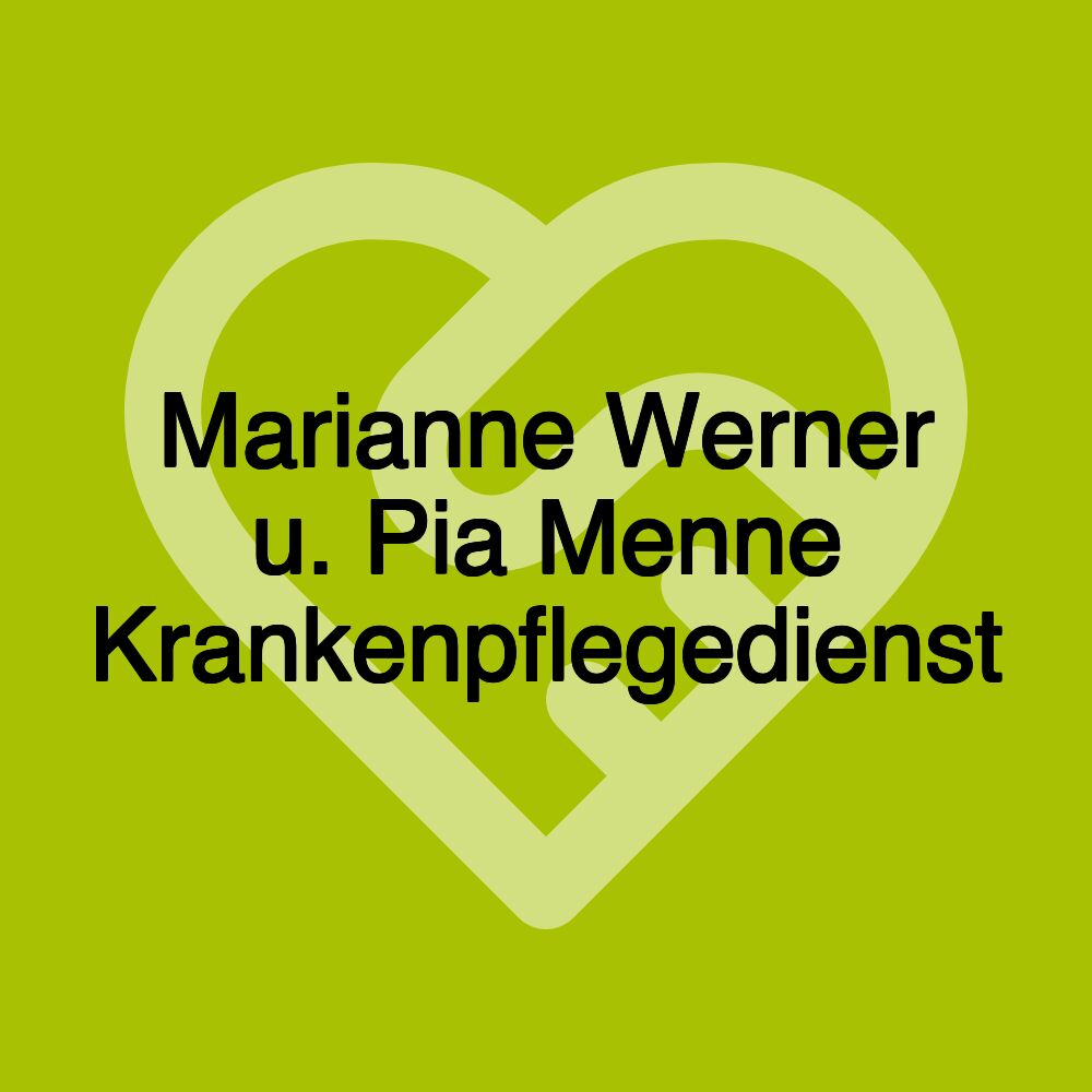 Marianne Werner u. Pia Menne Krankenpflegedienst