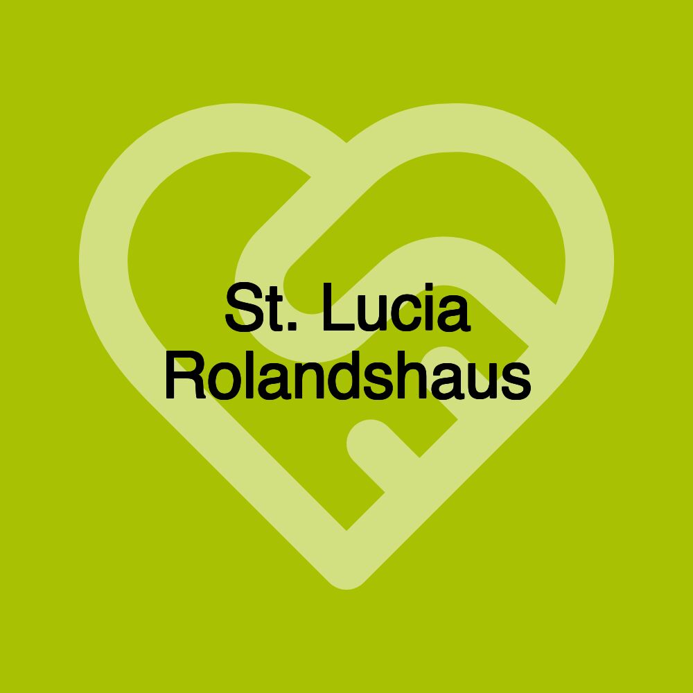 St. Lucia Rolandshaus