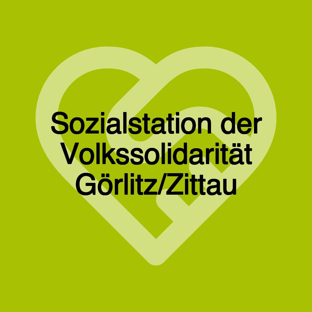 Sozialstation der Volkssolidarität Görlitz/Zittau