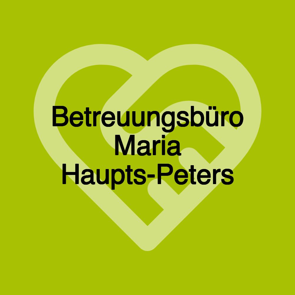 Betreuungsbüro Maria Haupts-Peters