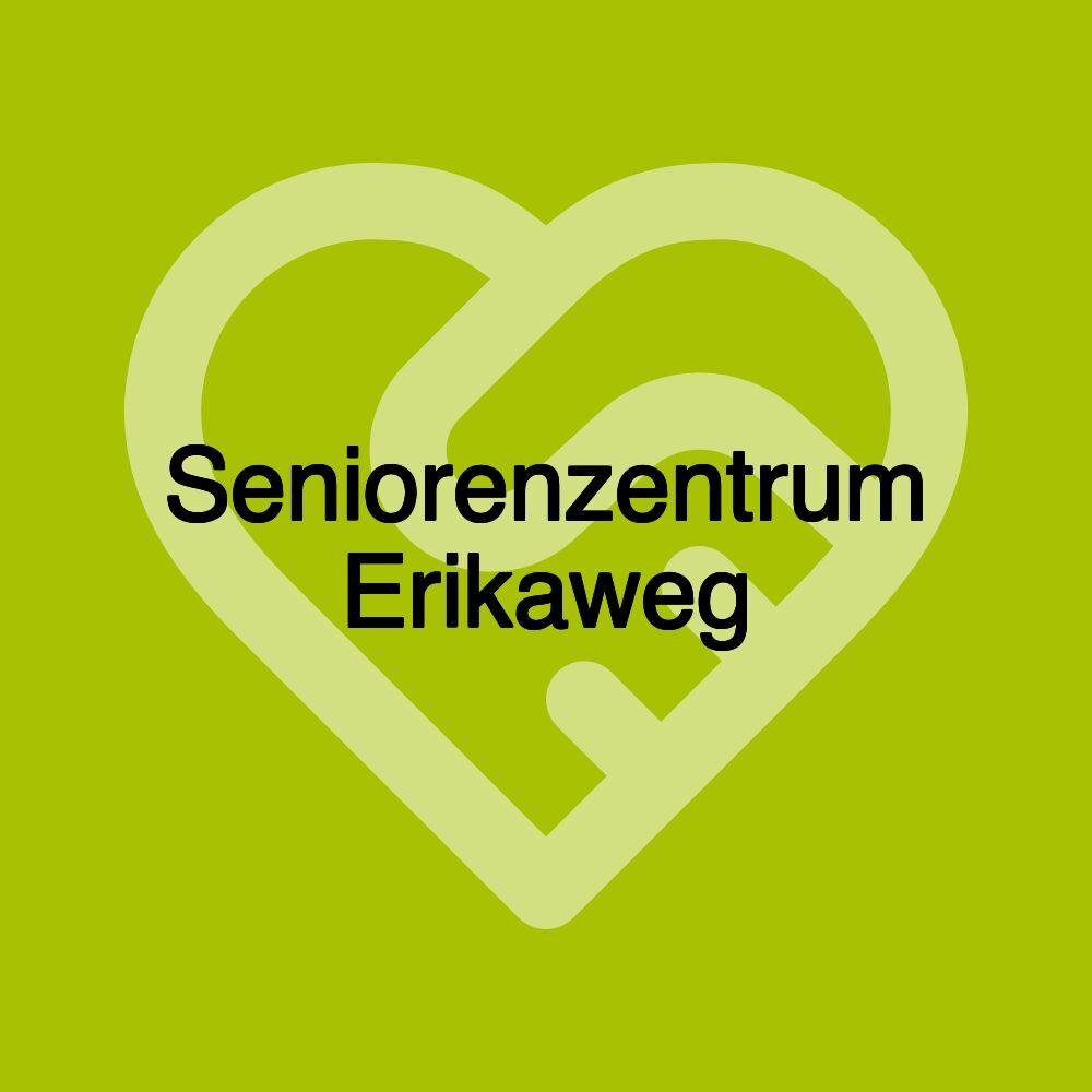 Seniorenzentrum Erikaweg