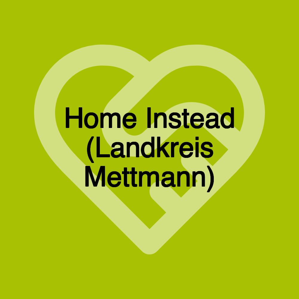 Home Instead (Landkreis Mettmann)