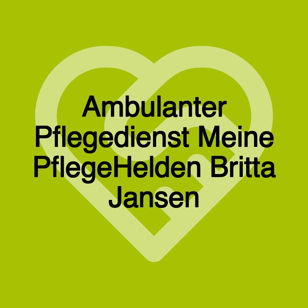 Ambulanter Pflegedienst Meine PflegeHelden Britta Jansen