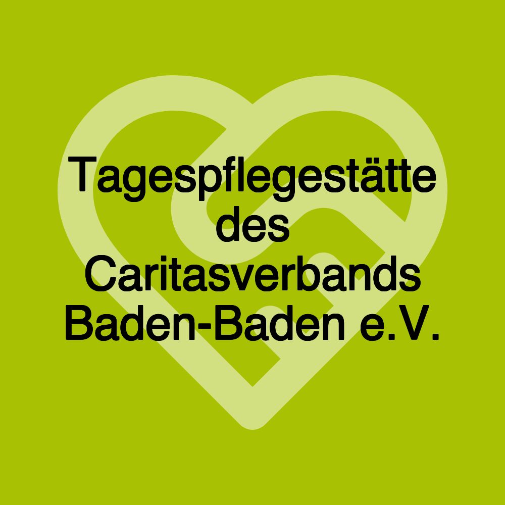 Tagespflegestätte des Caritasverbands Baden-Baden e.V.