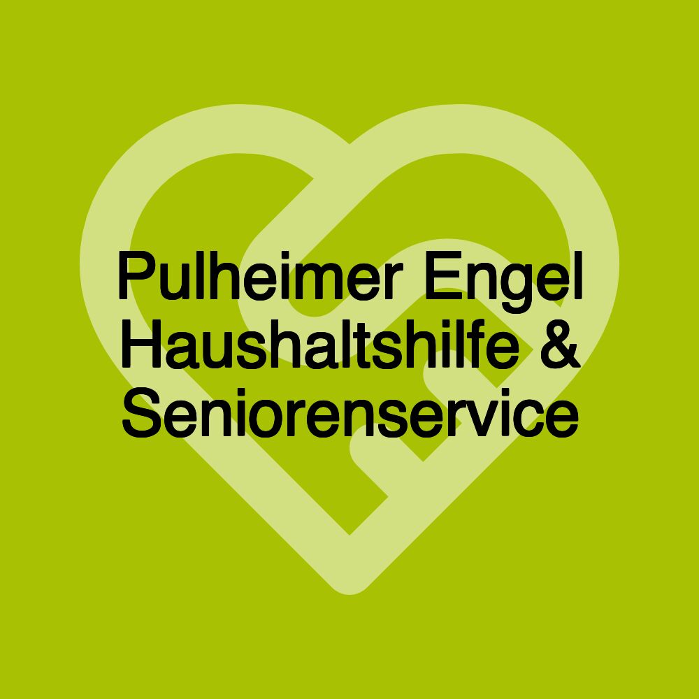 Pulheimer Engel Haushaltshilfe & Seniorenservice