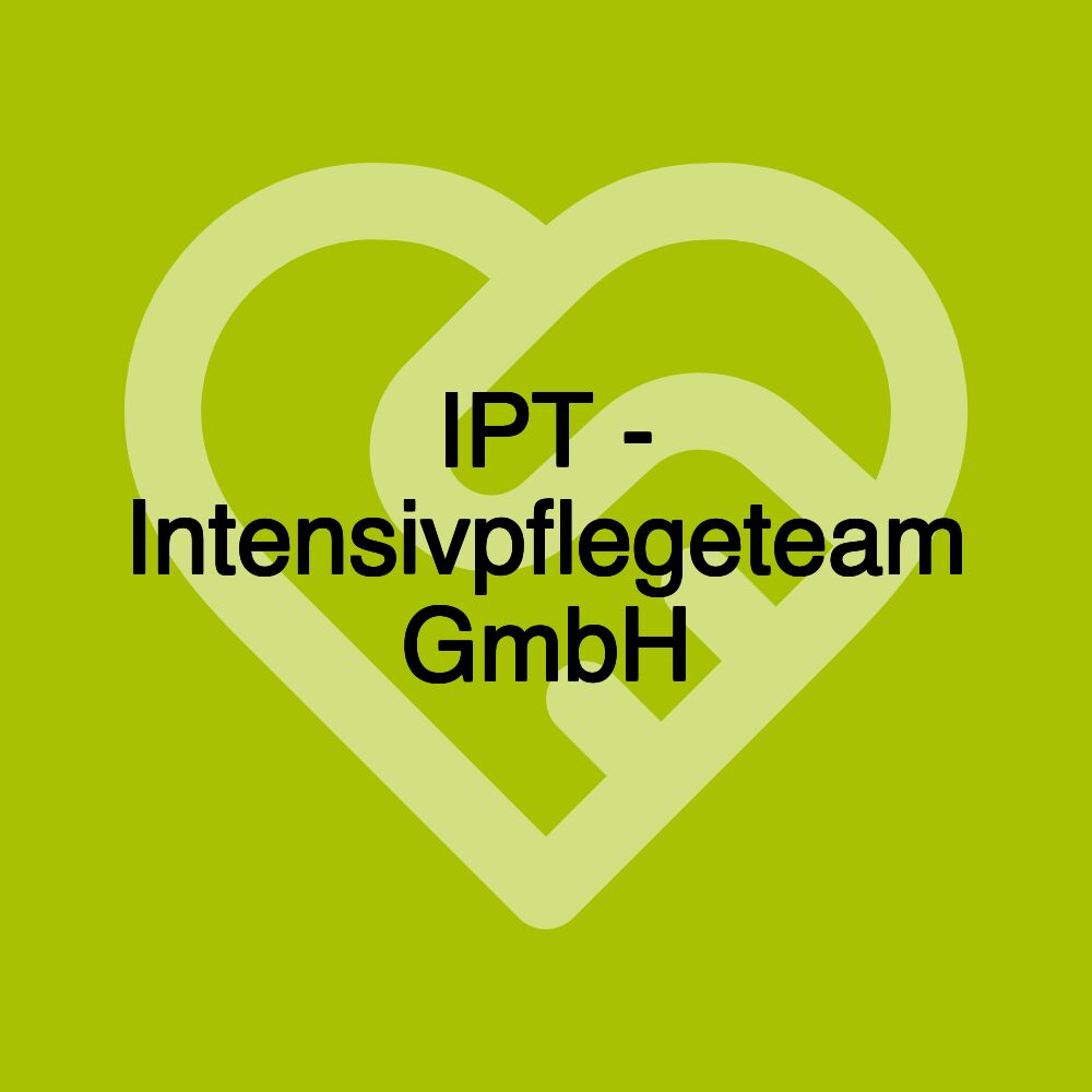 IPT - Intensivpflegeteam GmbH