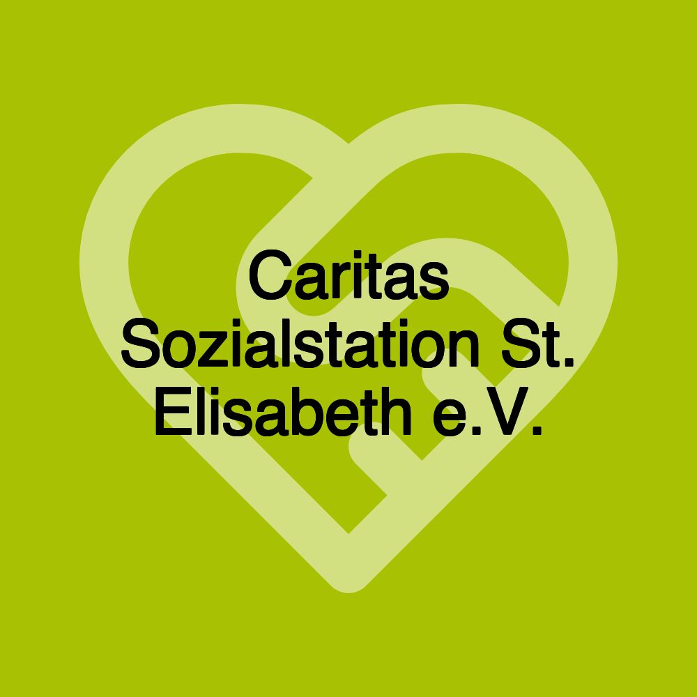 Caritas Sozialstation St. Elisabeth e.V.