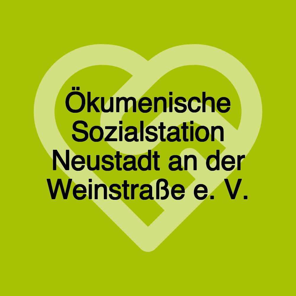 Ökumenische Sozialstation Neustadt an der Weinstraße e. V.