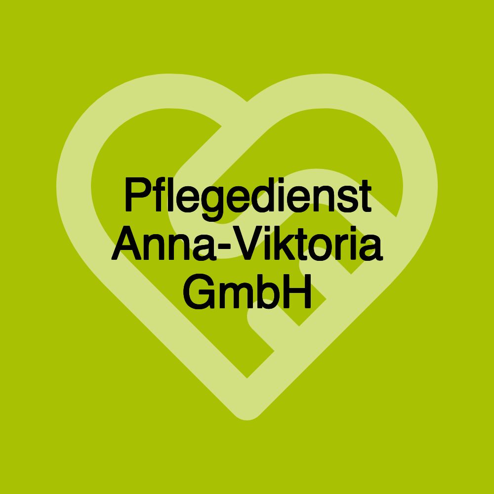 Pflegedienst Anna-Viktoria GmbH