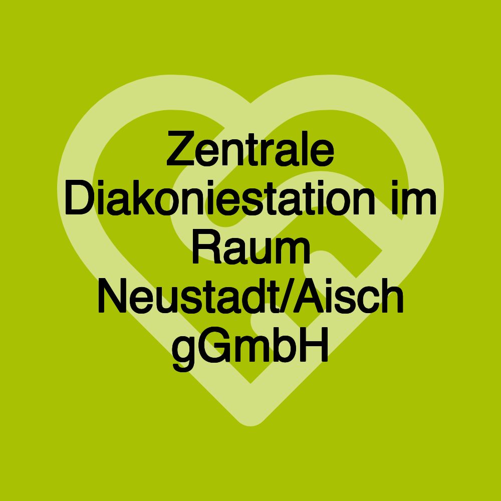 Zentrale Diakoniestation im Raum Neustadt/Aisch gGmbH