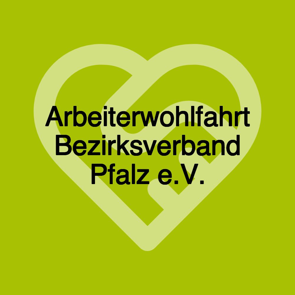 Arbeiterwohlfahrt Bezirksverband Pfalz e.V.