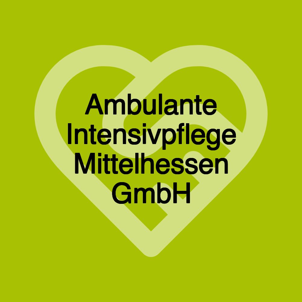 Ambulante Intensivpflege Mittelhessen GmbH