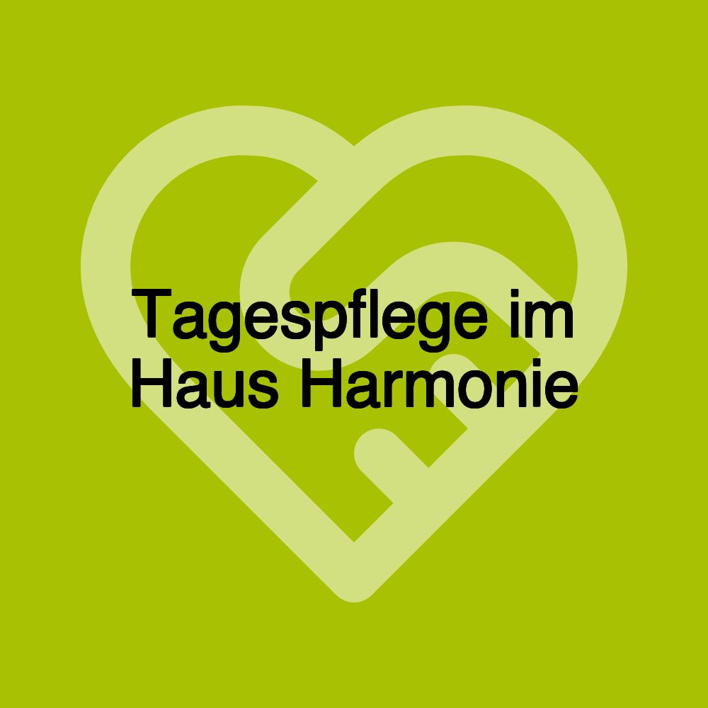 Tagespflege im Haus Harmonie