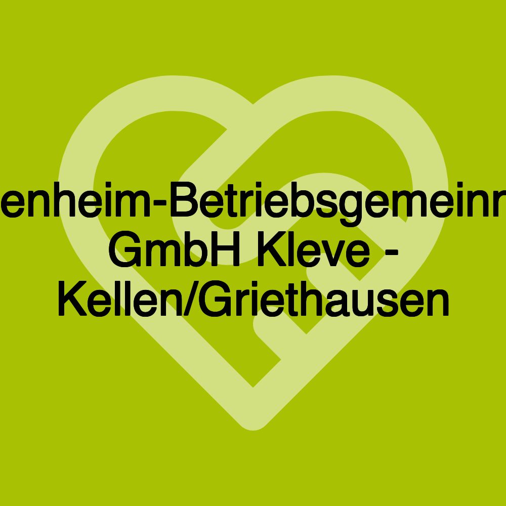 Seniorenheim-Betriebsgemeinnützige GmbH Kleve - Kellen/Griethausen