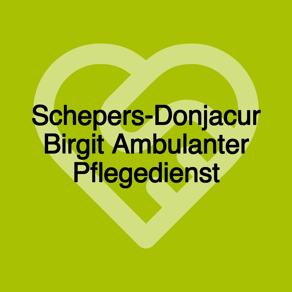 Schepers-Donjacur Birgit Ambulanter Pflegedienst