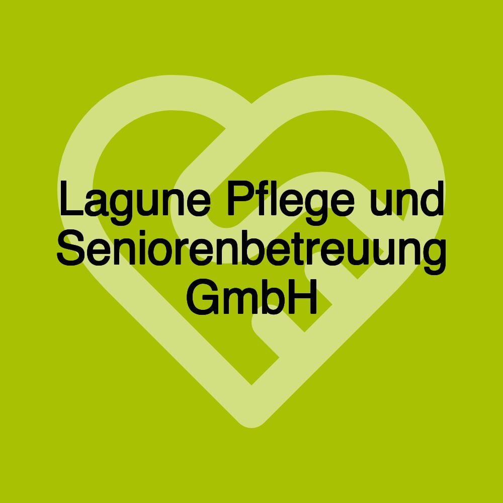 Lagune Pflege und Seniorenbetreuung GmbH