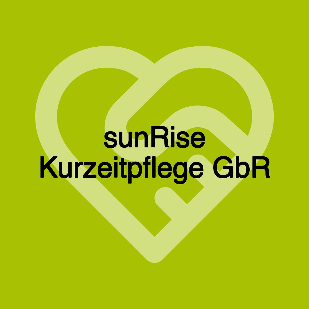 sunRise Kurzeitpflege GbR