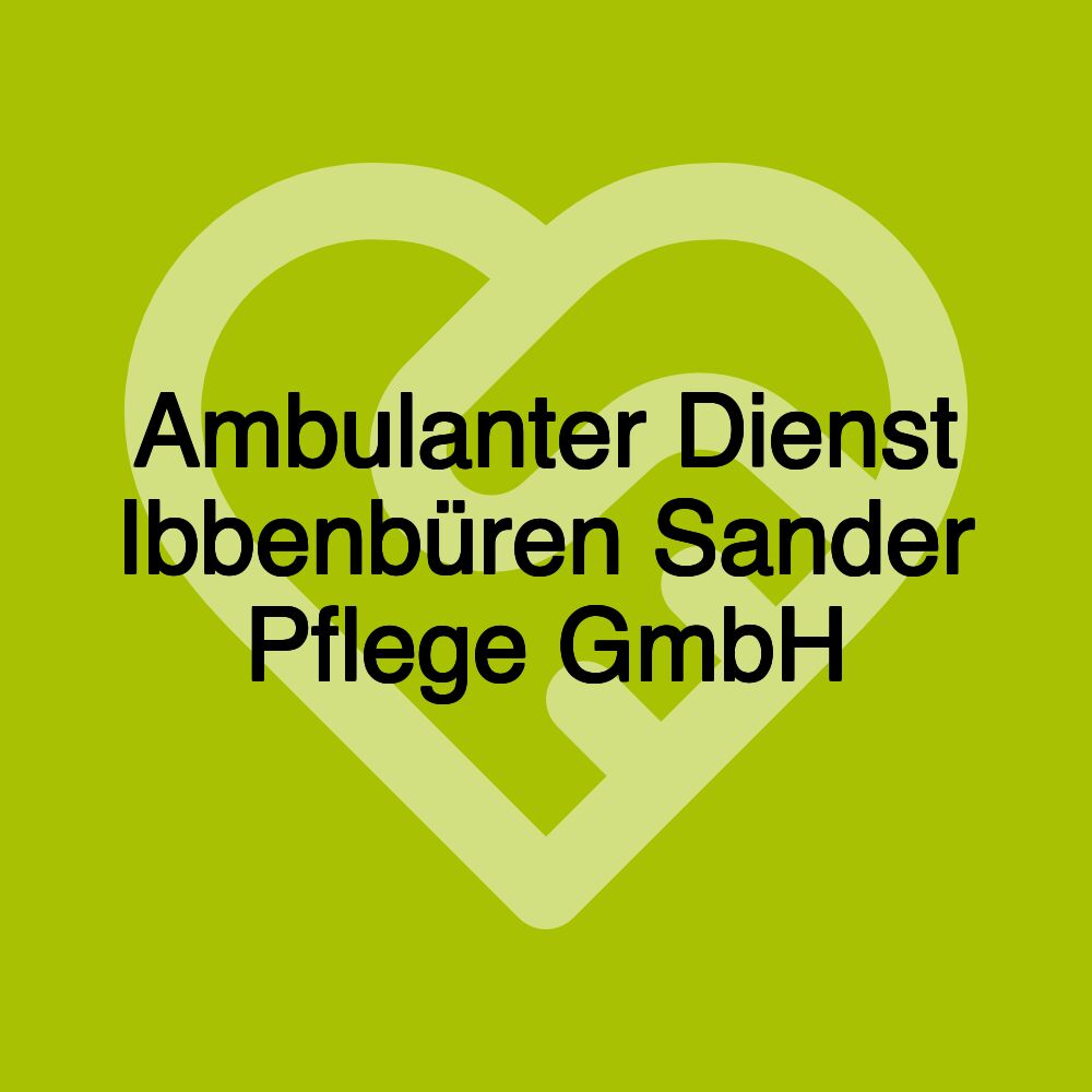 Ambulanter Dienst Ibbenbüren Sander Pflege GmbH