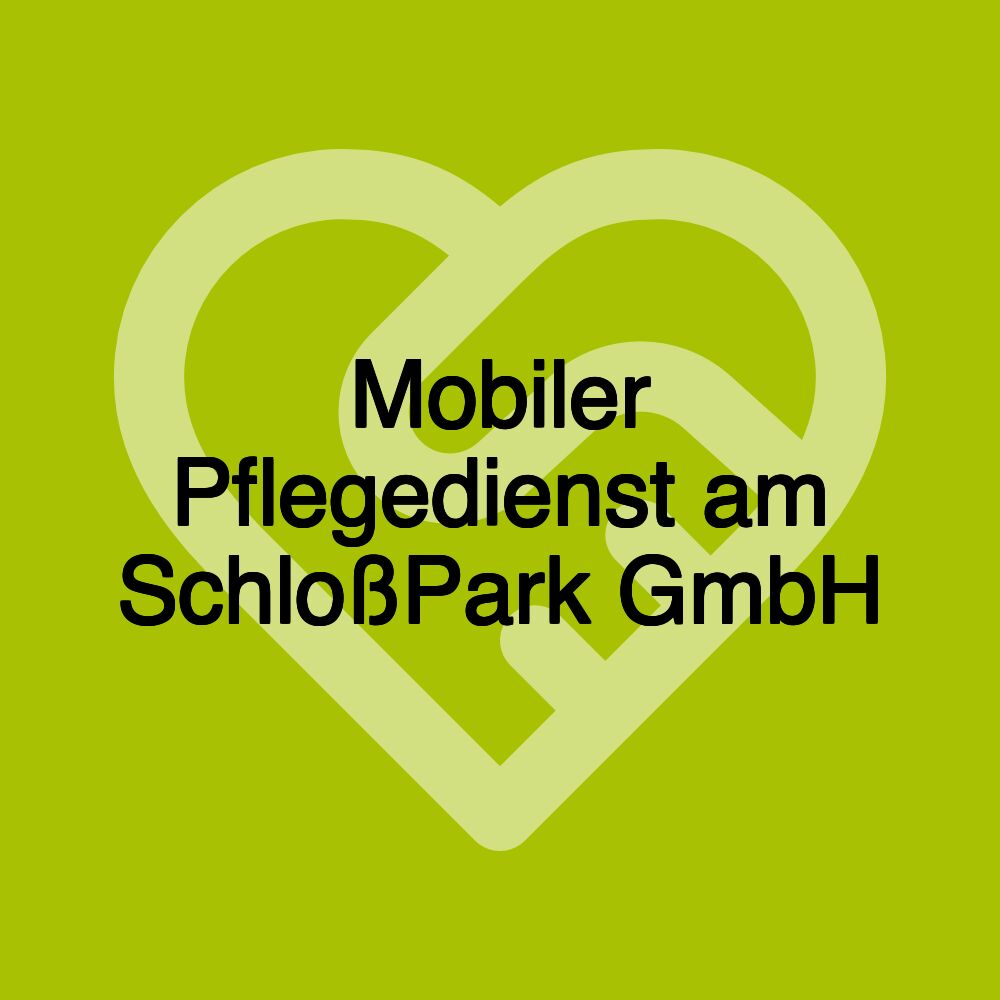 Mobiler Pflegedienst am SchloßPark GmbH