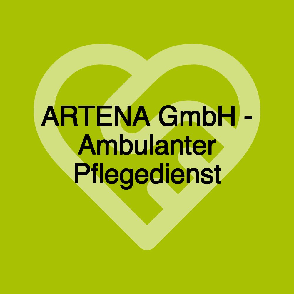 ARTENA GmbH - Ambulanter Pflegedienst