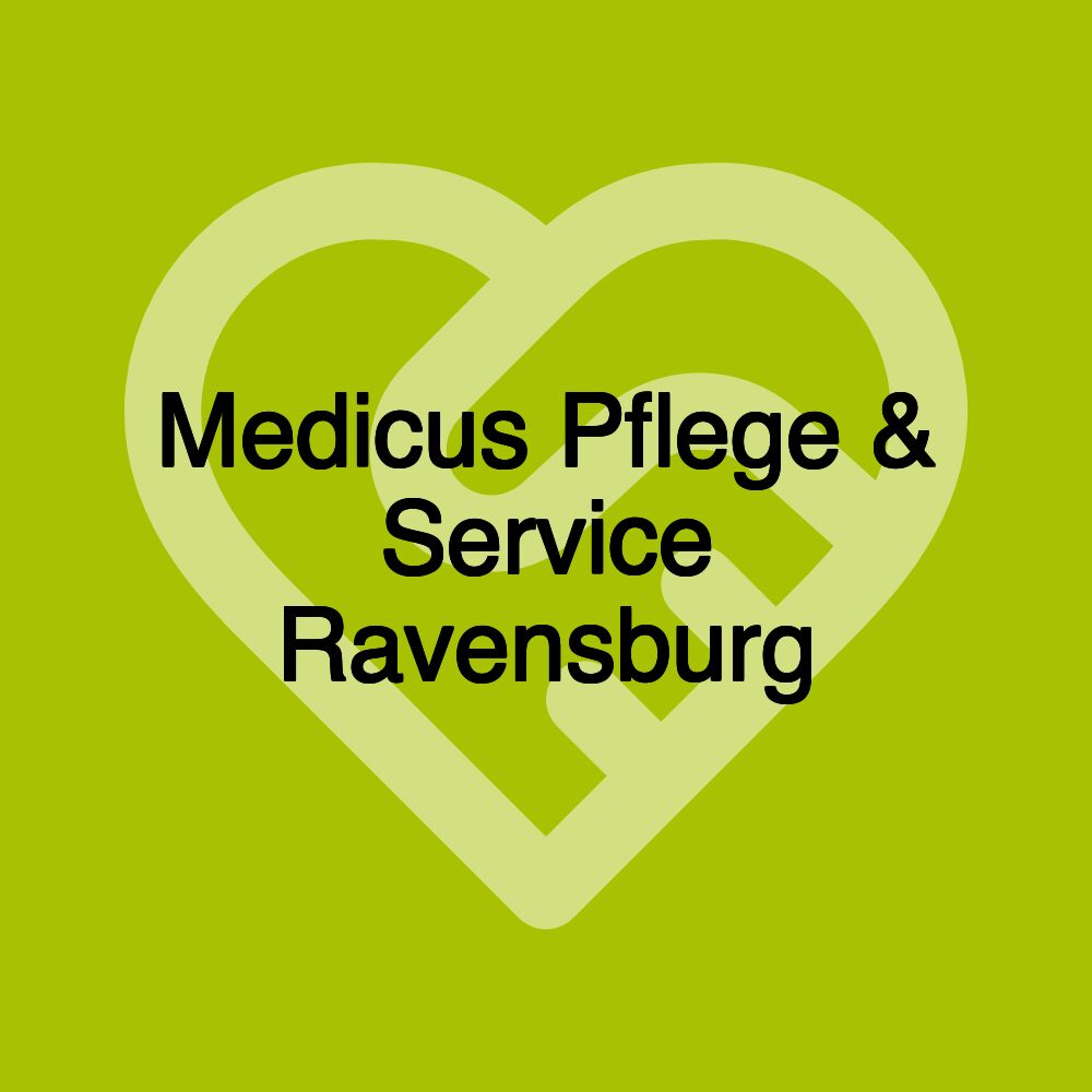 Medicus Pflege & Service Ravensburg